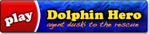 Play Dolphin Hero now